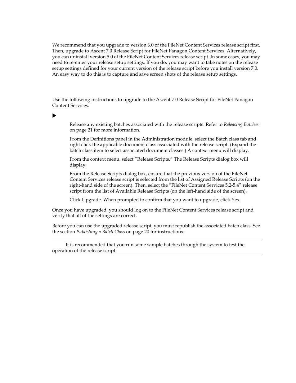 Upgrade instructions | Kofax Ascen 7.0 Release Script for FileNet Panagon Content Services 5.2-5.4 User Manual | Page 15 / 30