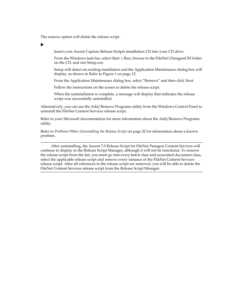 Removing the release script | Kofax Ascen 7.0 Release Script for FileNet Panagon Content Services 5.2-5.4 User Manual | Page 17 / 30