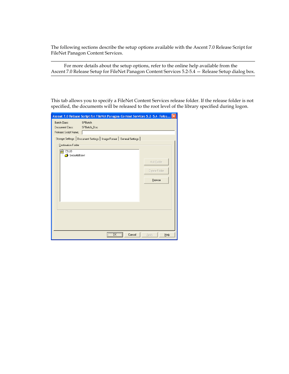 Setting up the release script, Storage settings tab | Kofax Ascen 7.0 Release Script for FileNet Panagon Content Services 5.2-5.4 User Manual | Page 20 / 30