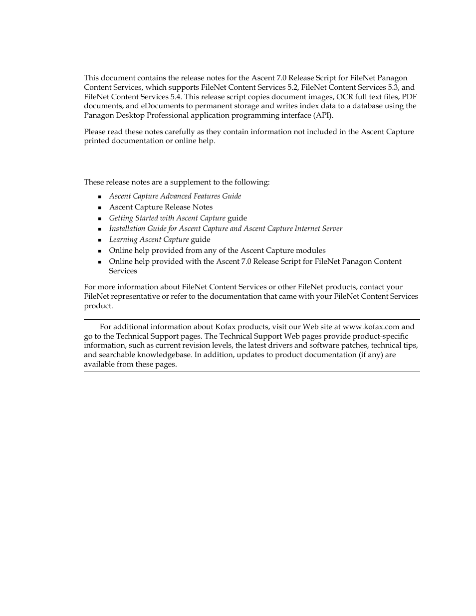 Introduction, Additional documentation | Kofax Ascen 7.0 Release Script for FileNet Panagon Content Services 5.2-5.4 User Manual | Page 5 / 30