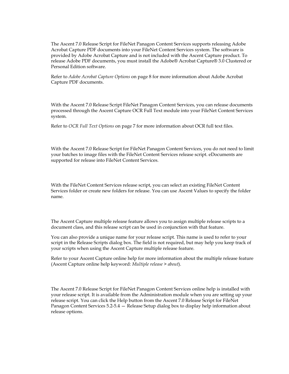 Adobe acrobat capture pdf support, Ocr full text support, Edocument support | Document storage support, Multiple release support, Online help available for release setup | Kofax Ascen 7.0 Release Script for FileNet Panagon Content Services 5.2-5.4 User Manual | Page 9 / 30