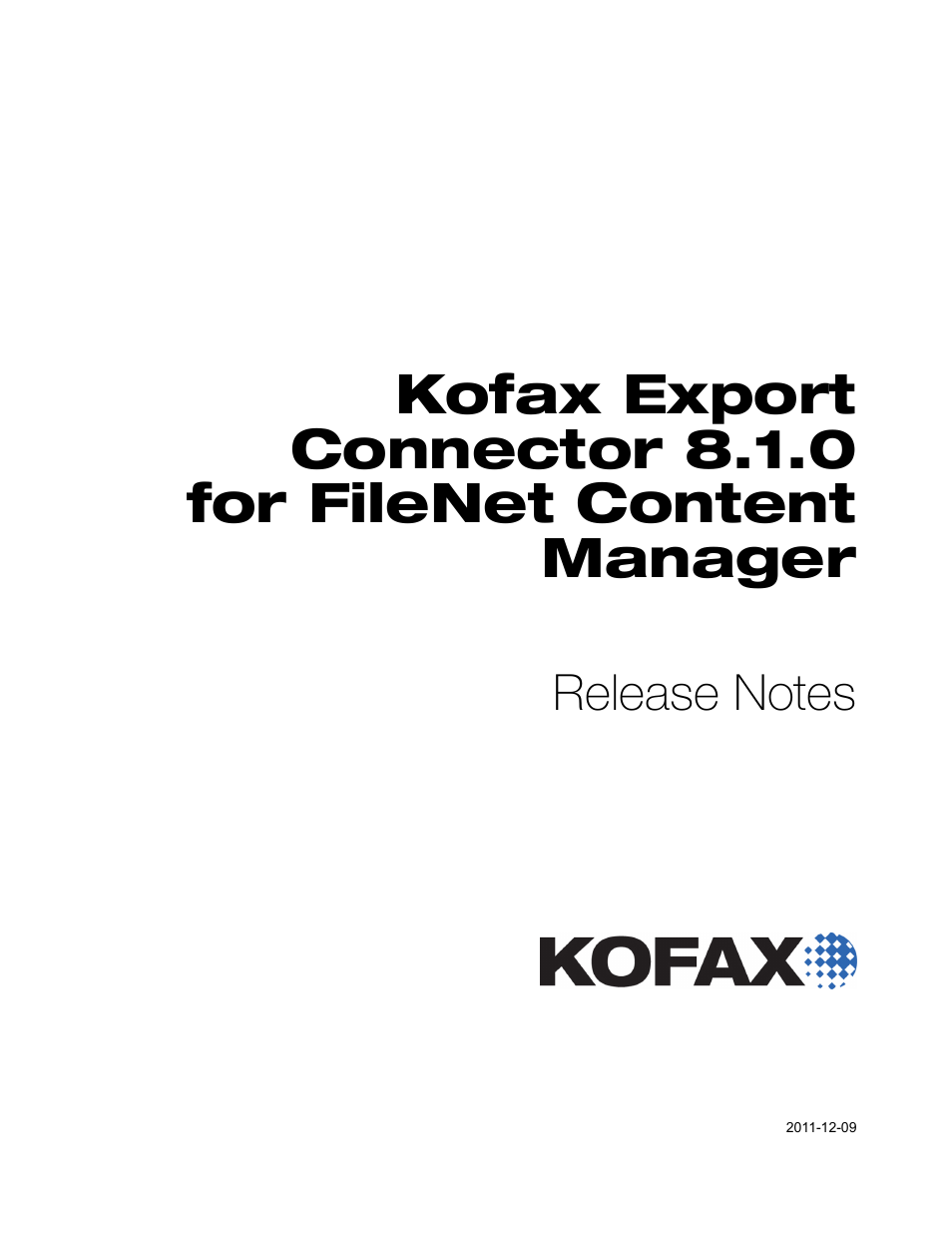 Kofax Export Connector 8.1.0 for FileNet Content Manager User Manual | 8 pages