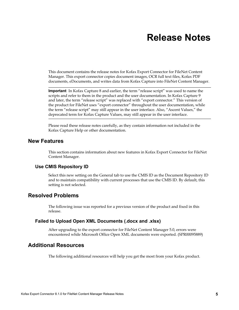 Release notes, New features, Use cmis repository id | Resolved problems, Additional resources | Kofax Export Connector 8.1.0 for FileNet Content Manager User Manual | Page 5 / 8