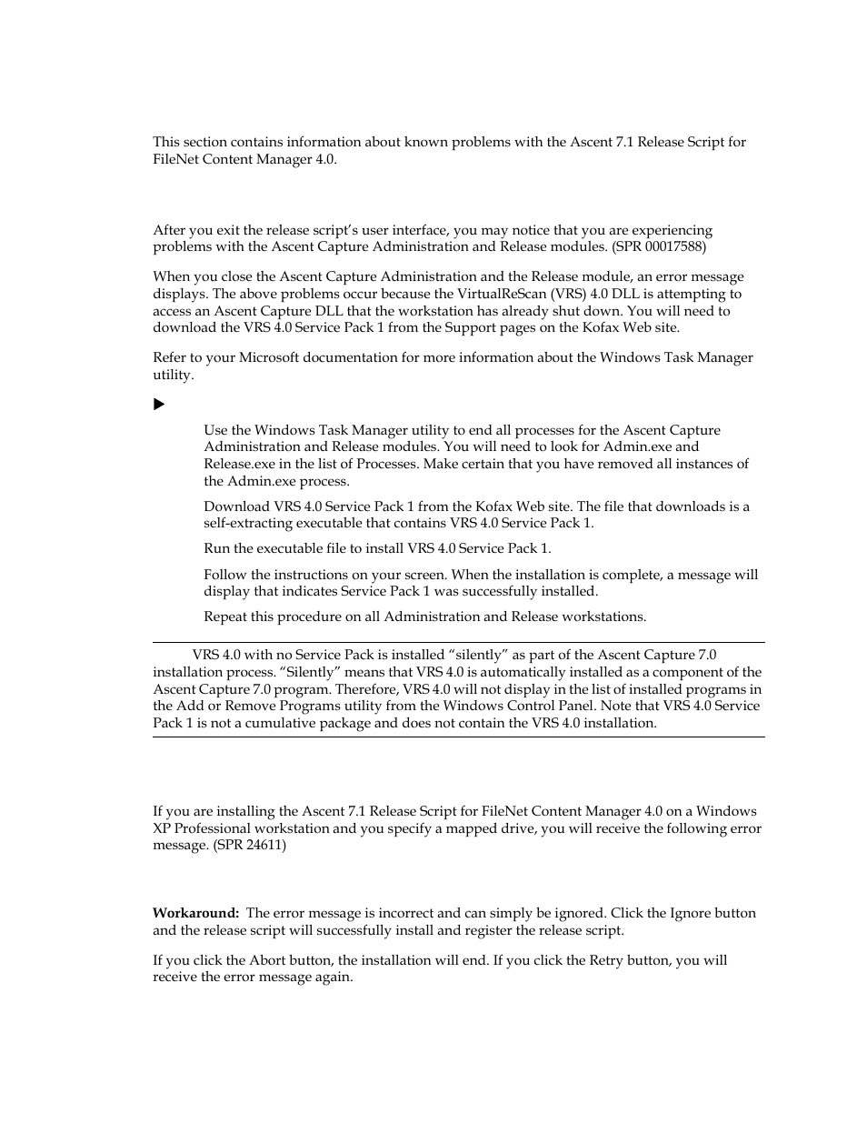 Known problems, Problems when installing on windows xp | Kofax Ascen 7.1 Release Script for FileNet Content Manager 4.0 User Manual | Page 38 / 48