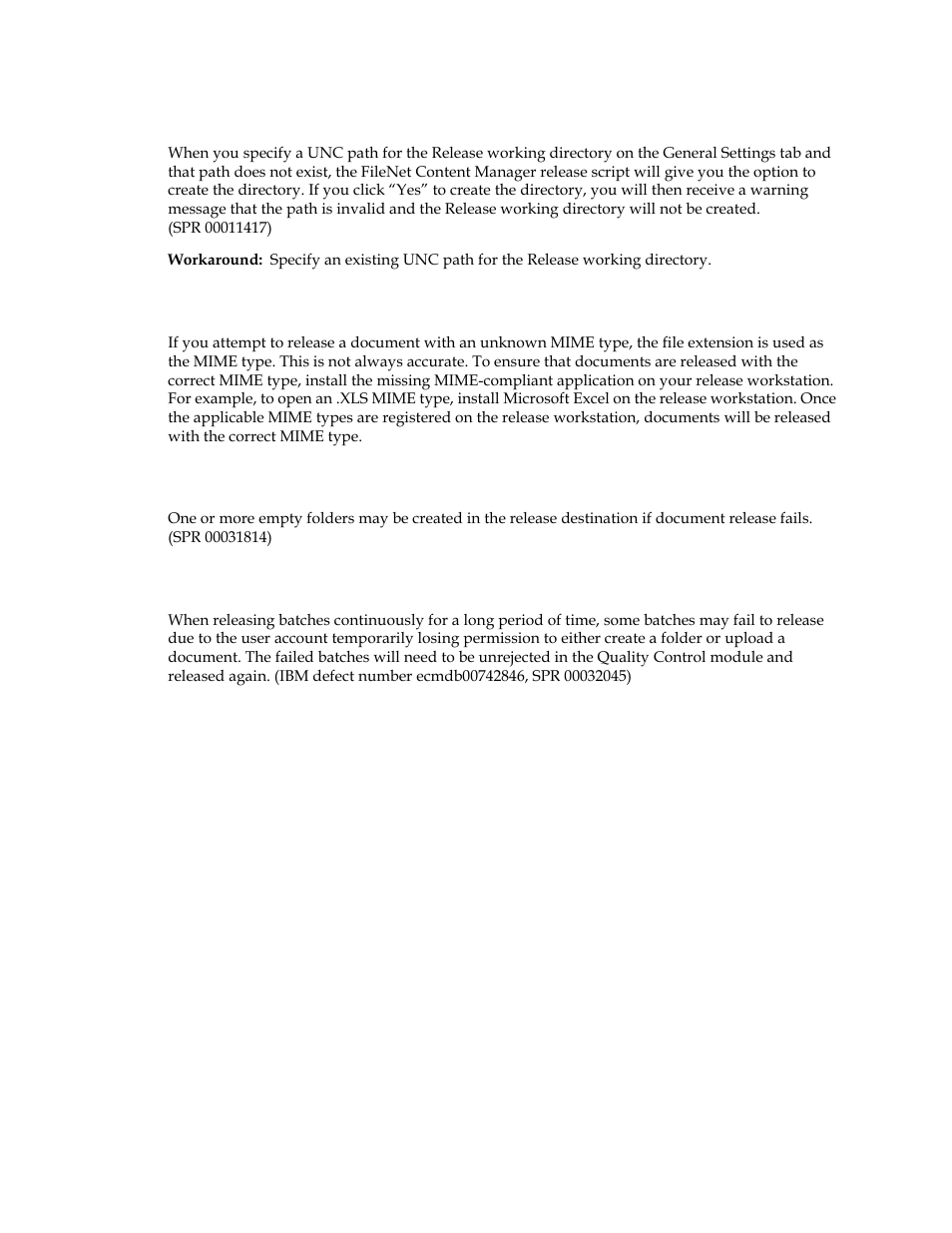 Documents released with unrecognized mime type, Empty folders may be created, Intermittent permission error | Kofax Ascen 7.1 Release Script for FileNet Content Manager 4.0 User Manual | Page 40 / 48