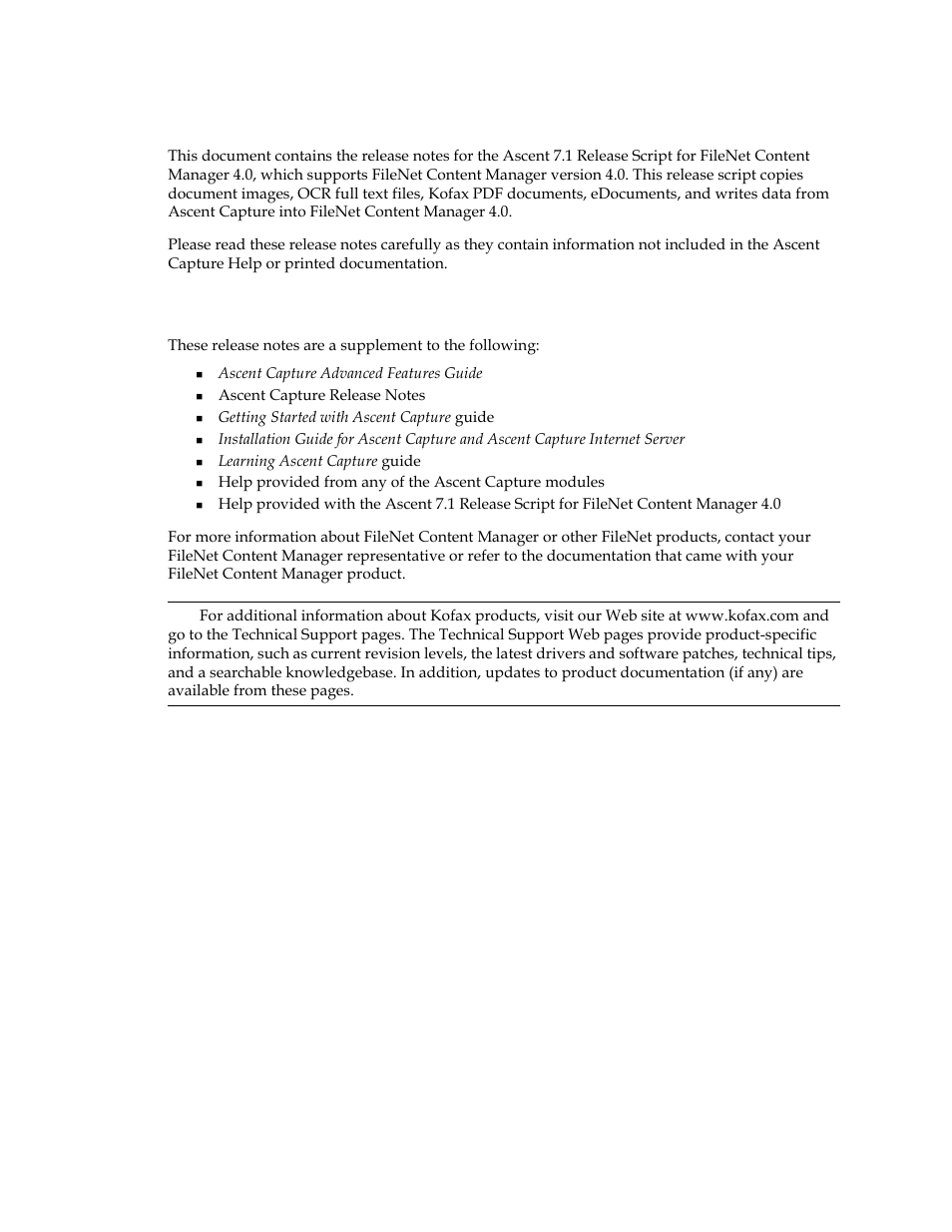 Introduction, Additional documentation | Kofax Ascen 7.1 Release Script for FileNet Content Manager 4.0 User Manual | Page 7 / 48