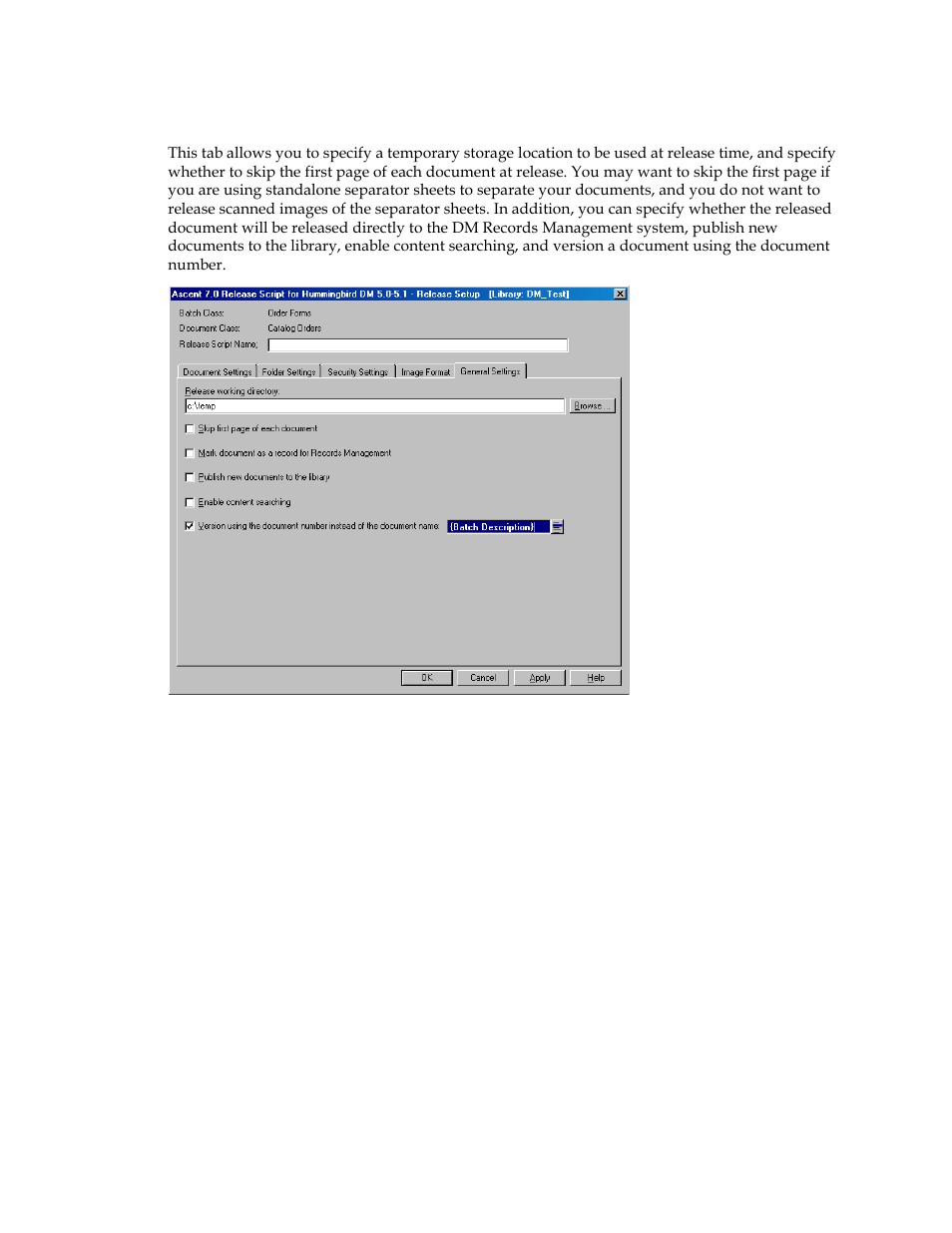 General settings tab | Kofax Ascen 7.0 Release Script for Hummingbird DM 5.0-5.1 User Manual | Page 34 / 46