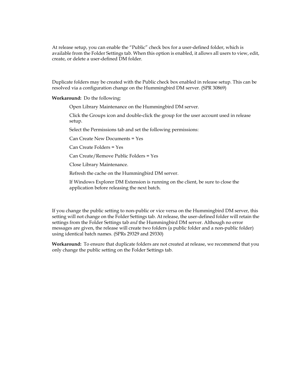 Duplicate folders with public settings, Public setting creates duplicate folders, Changing public setting on hummingbird dm server | Kofax Ascen 7.0 Release Script for Hummingbird DM 5.0-5.1 User Manual | Page 40 / 46