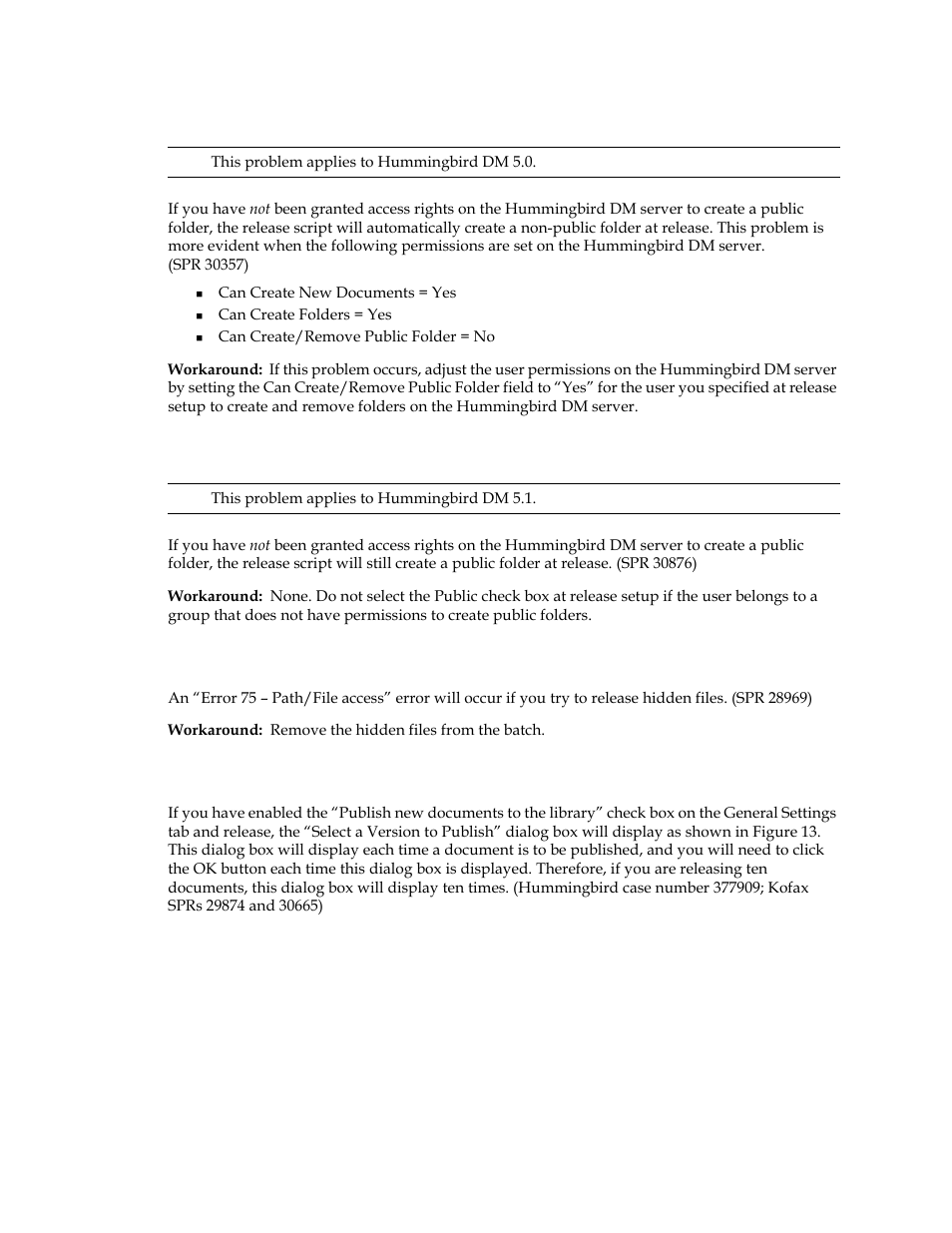 Public folder created without permissions, Error 75 – path/file access” error | Kofax Ascen 7.0 Release Script for Hummingbird DM 5.0-5.1 User Manual | Page 41 / 46