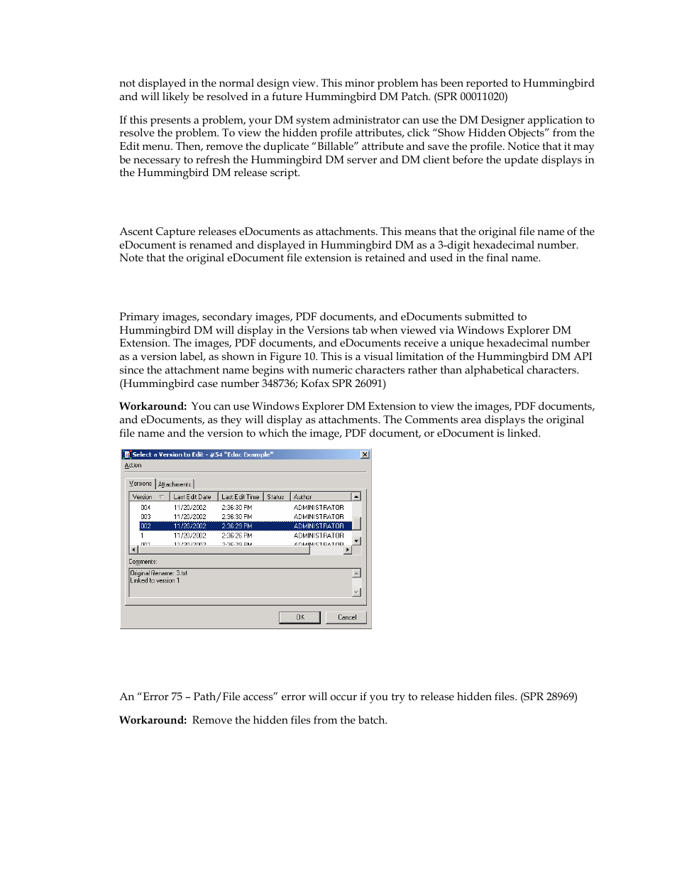 Edocument name not preserved at release, Error 75 – path/file access” error | Kofax Ascen 7.5 Release Script for Hummingbird DM 6.0 User Manual | Page 40 / 45