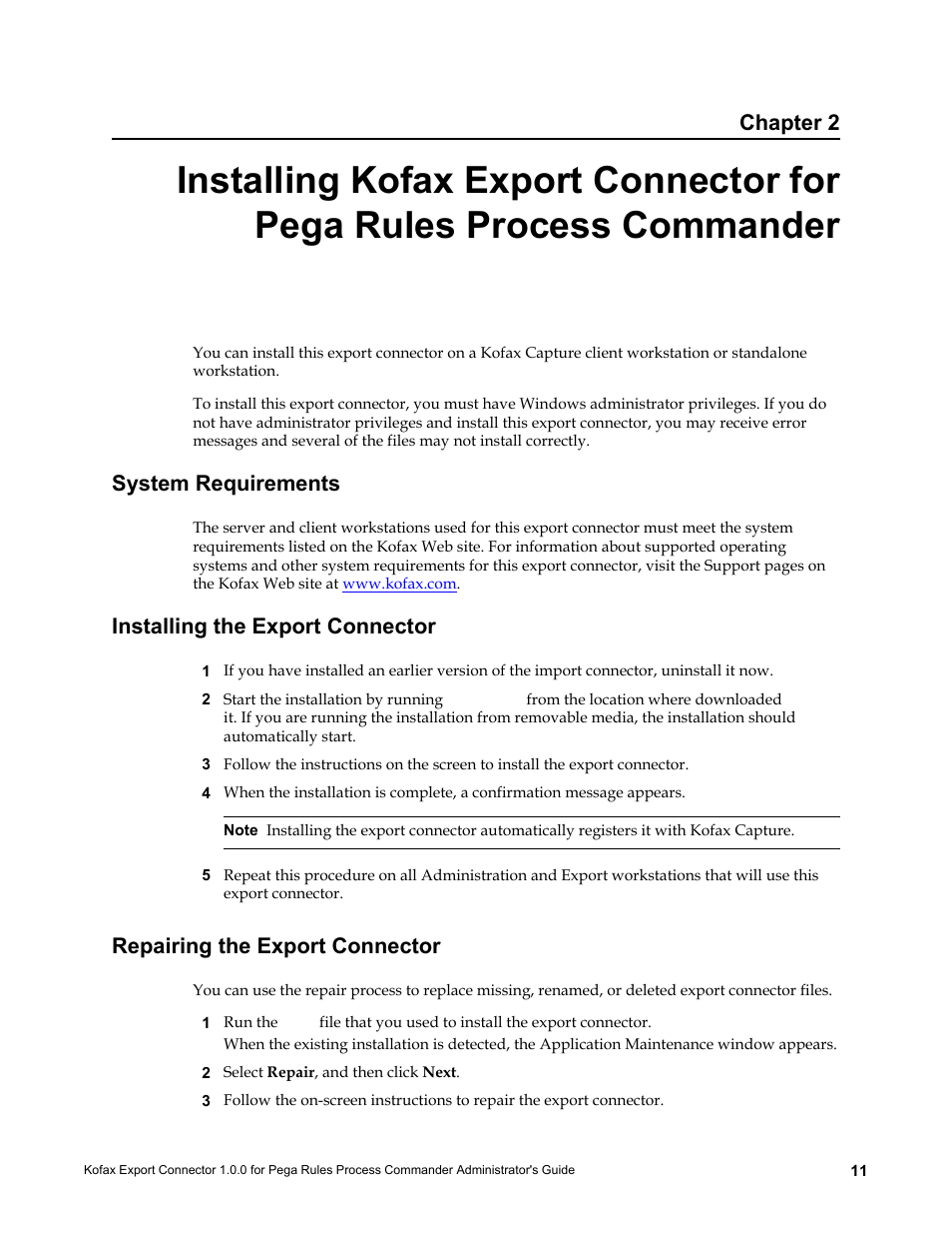 System requirements, Installing the export connector, Repairing the export connector | Chapter 2 | Kofax Export Connector 1.0.0 for Pega Rules Process Commander User Manual | Page 11 / 18