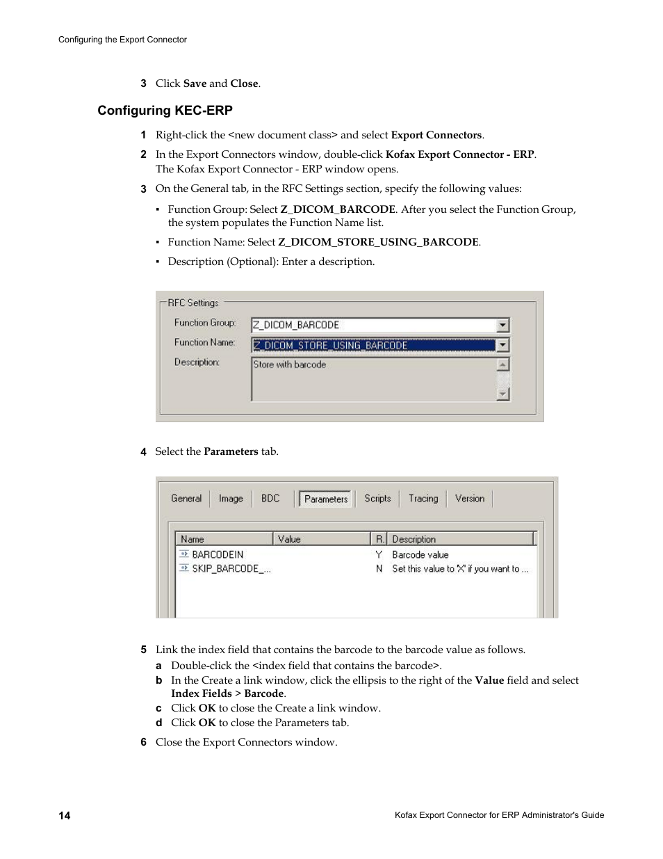 Configuring kec-erp | Kofax Export Connector for ERP 2.4.9 User Manual | Page 14 / 84