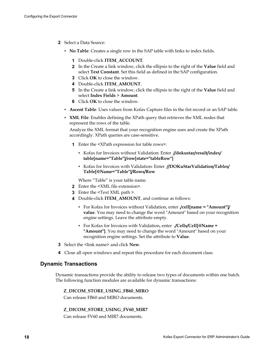 Dynamic transactions | Kofax Export Connector for ERP 2.4.9 User Manual | Page 18 / 84