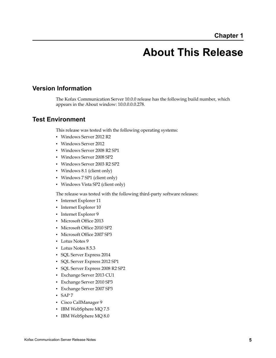 About this release, Version information, Test environment | Version information test environment | Kofax Communication Server 10.0.0 User Manual | Page 5 / 44