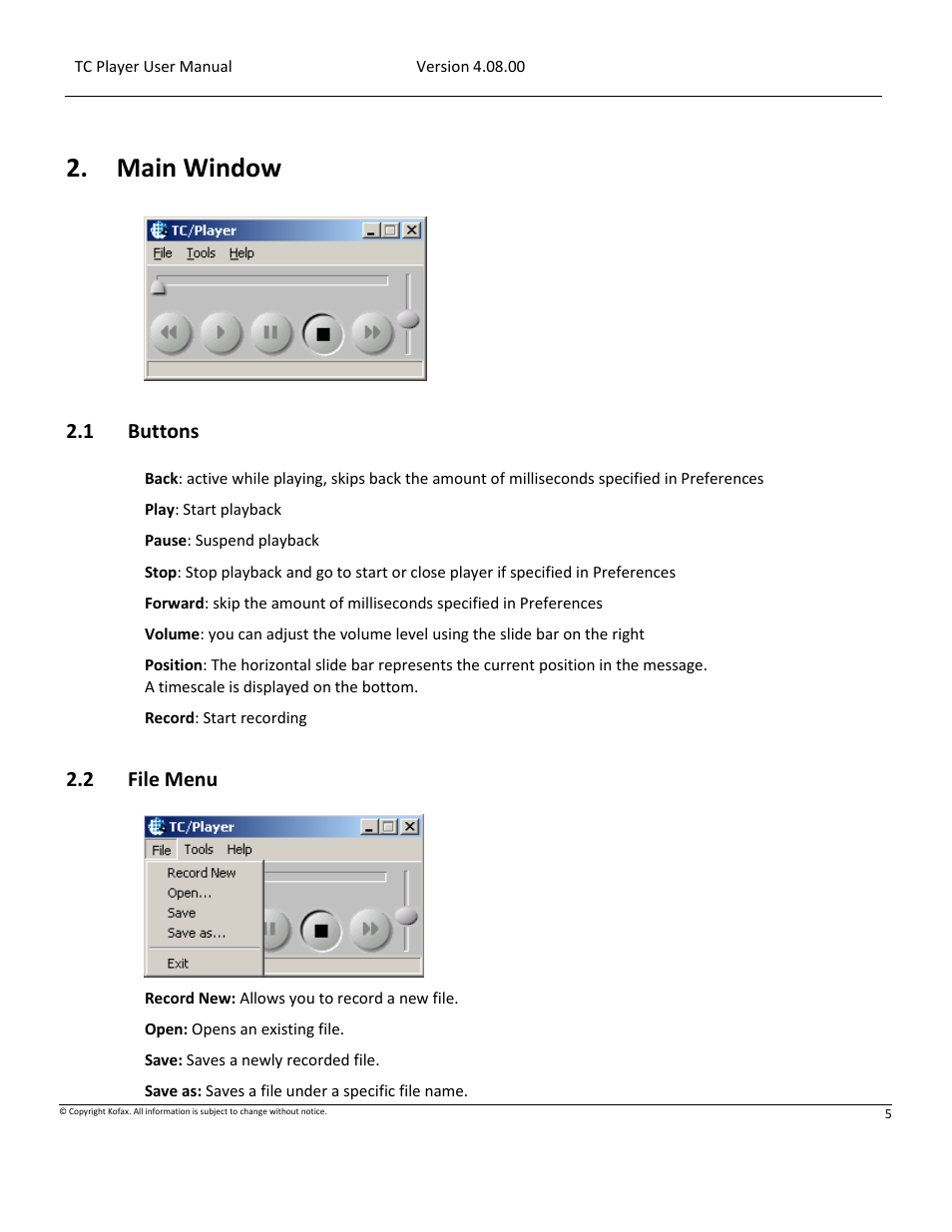 Buttons, File menu, Main window | 1 buttons, 2 file menu | Kofax Communication Server 10.0.0 User Manual | Page 5 / 10