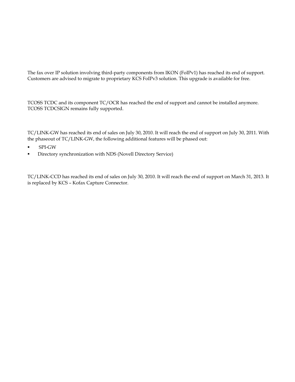 2 support changes, 1 end of support for ikon foip, 2 phaseout of tcoss tcdc and tc/ocr | 3 phaseout tc/link-gw, 4 phaseout of tc/link-ccd, Support changes, End of support for ikon foip, Phaseout of tcoss tcdc and tc/ocr, Phaseout tc/link-gw, Phaseout of tc/link-ccd | Kofax Communication Server 9.1 User Manual | Page 14 / 35