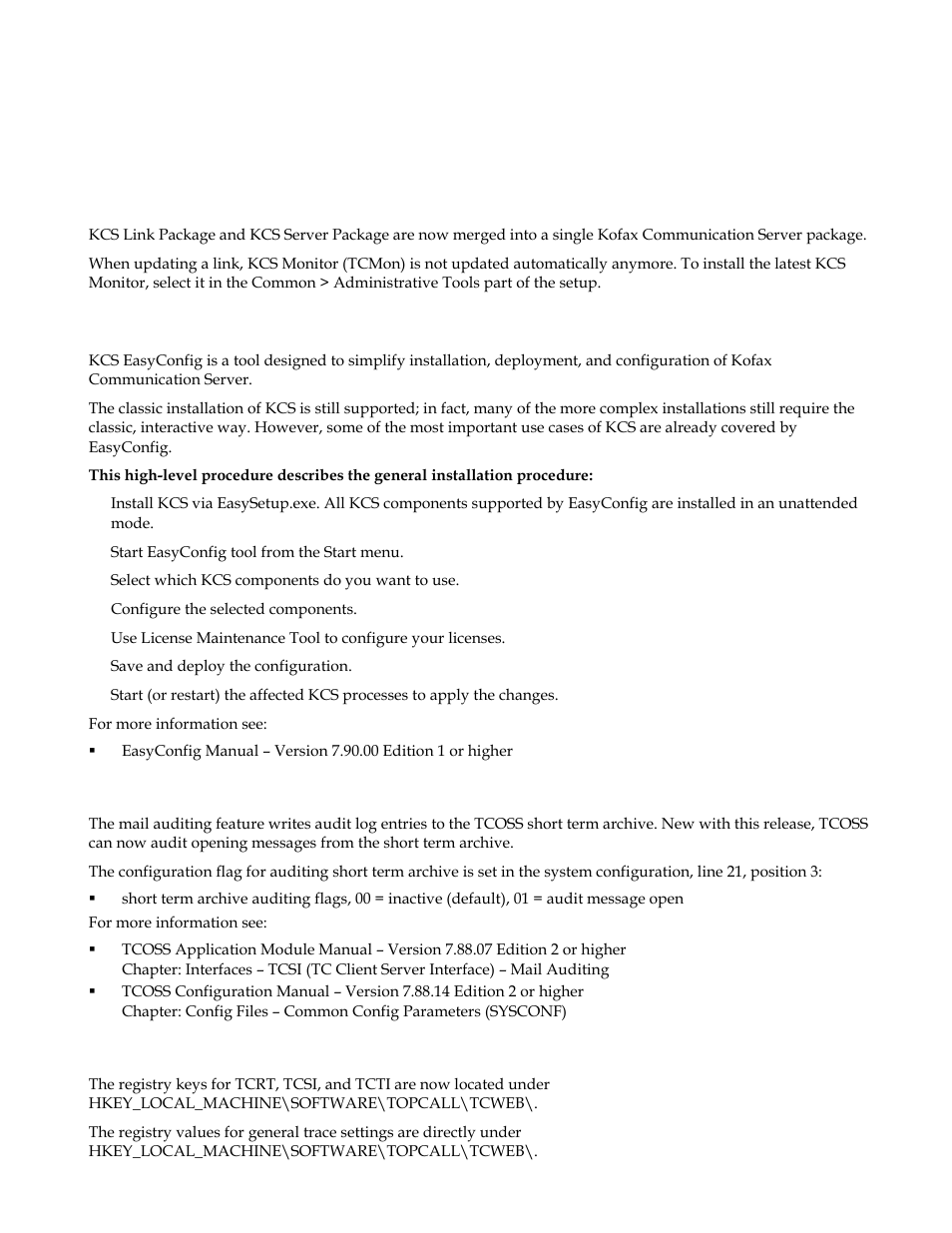 1 changes, 1 tc/lp and tc/sp merged, 2 easyconfig | 4 tc/web: changed registry locations, Changes, Tc/lp and tc/sp merged, Easyconfig, Tc/web: changed registry locations | Kofax Communication Server 9.1 User Manual | Page 4 / 35