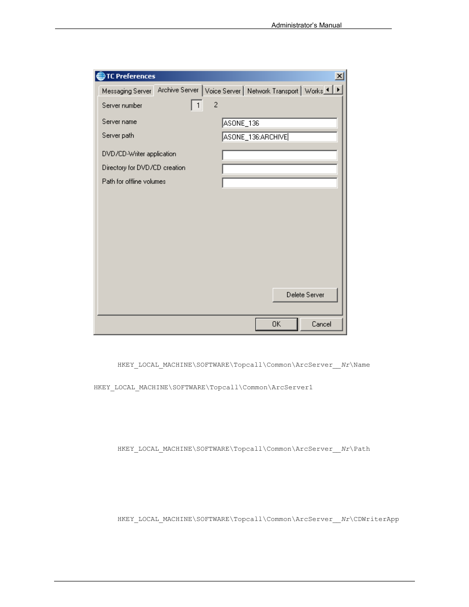 Server name, Server path, Dvd/cd writer application | Kofax Communication Server 9.1 User Manual | Page 124 / 203