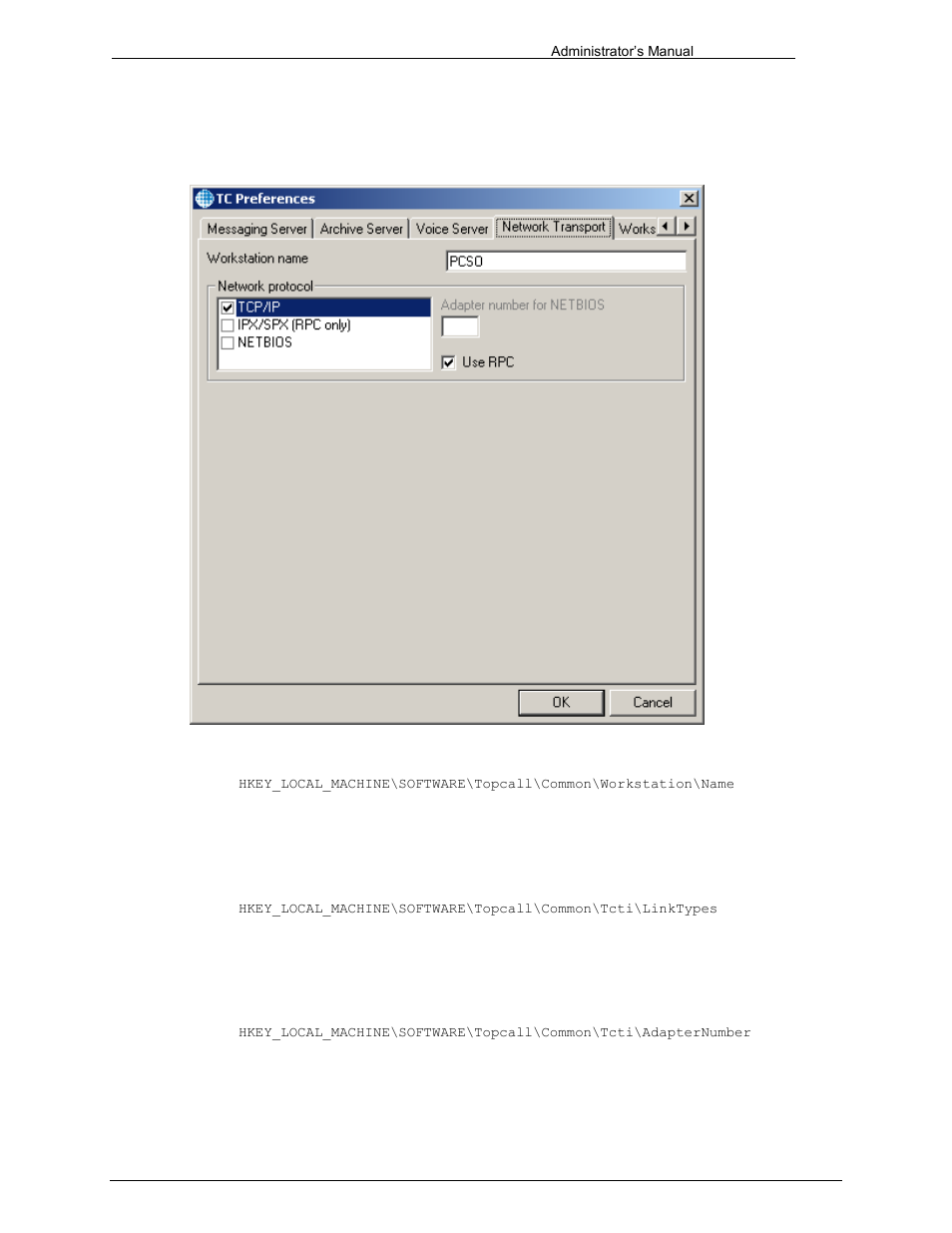 Network transport, Workstation name, Network protocol | Adapter number for netbios, 4 network transport | Kofax Communication Server 9.1 User Manual | Page 128 / 203