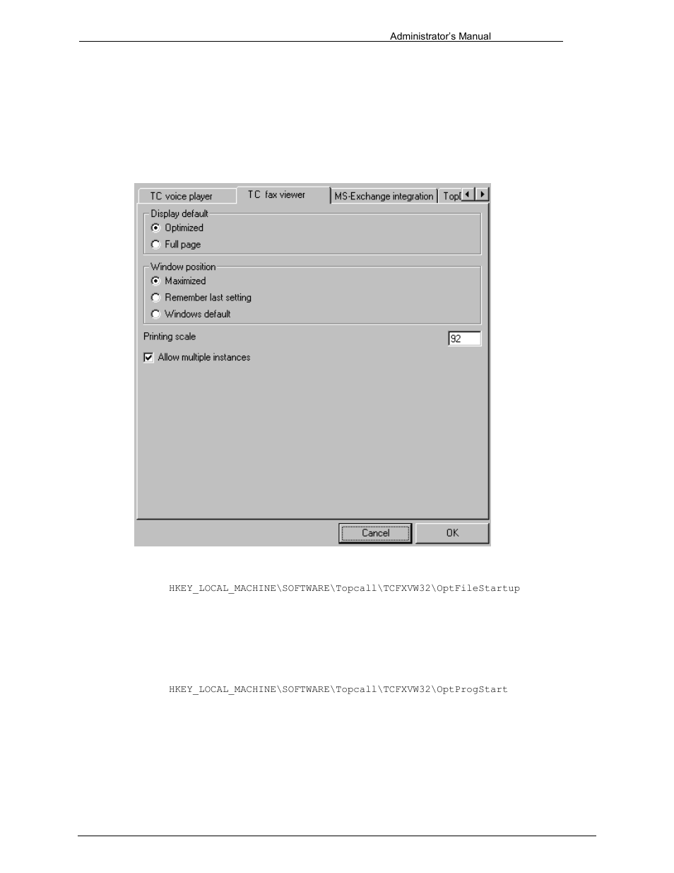 Fax viewer, Display default, Window position | 10 fax viewer | Kofax Communication Server 9.1 User Manual | Page 139 / 203