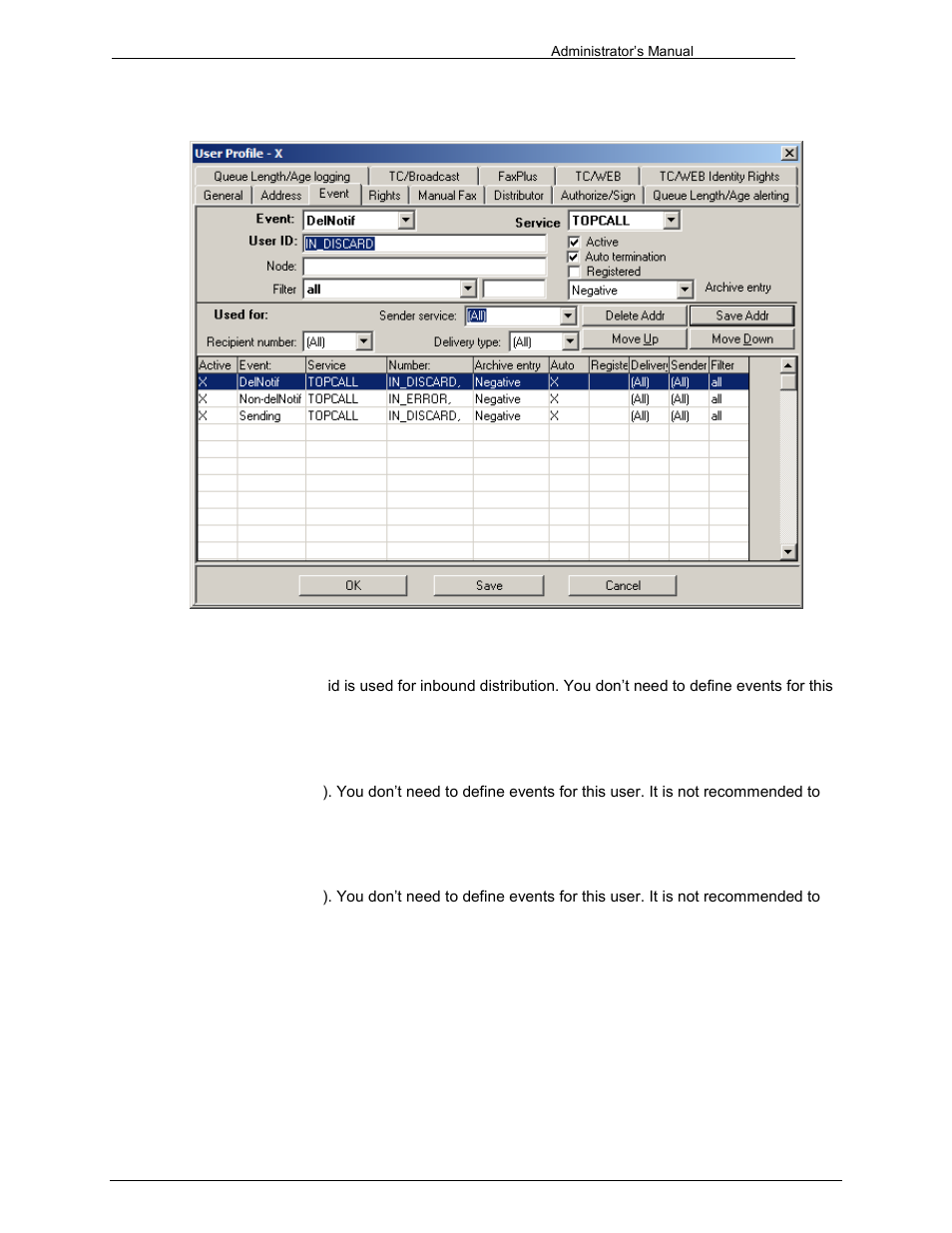 User in_dist, User in_error, User out_error | User in_discard | Kofax Communication Server 9.1 User Manual | Page 183 / 203