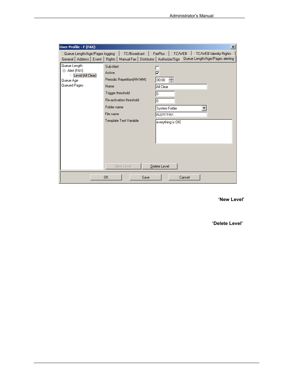 Adding alert levels, Deleting alert levels | Kofax Communication Server 9.1 User Manual | Page 42 / 203