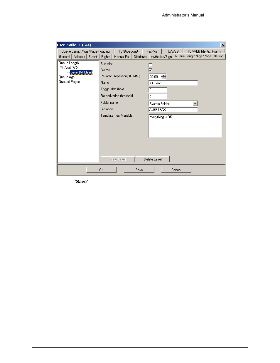 Alert level values, Sub-alert, Active | Periodic repetition, Name, Trigger threshold and re-activation threshold | Kofax Communication Server 9.1 User Manual | Page 43 / 203