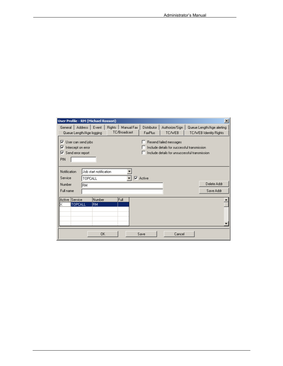 State, Priority, Tc/broadcast | User can send job, Intercept on error, Send error report, 11 tc/broadcast | Kofax Communication Server 9.1 User Manual | Page 53 / 203