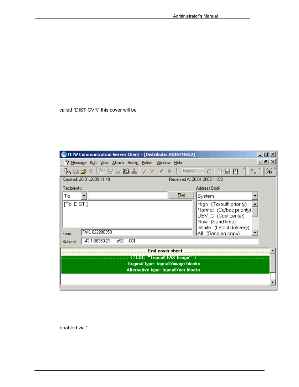 Message creation time, Enhanced distributor functionality, 1 message creation time | 2 enhanced distributor functionality | Kofax Communication Server 9.1 User Manual | Page 59 / 203