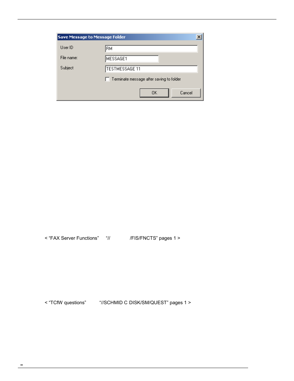 Message to message, Dragging messages from a folder to an open message | Kofax Communication Server 9.1 User Manual | Page 58 / 113