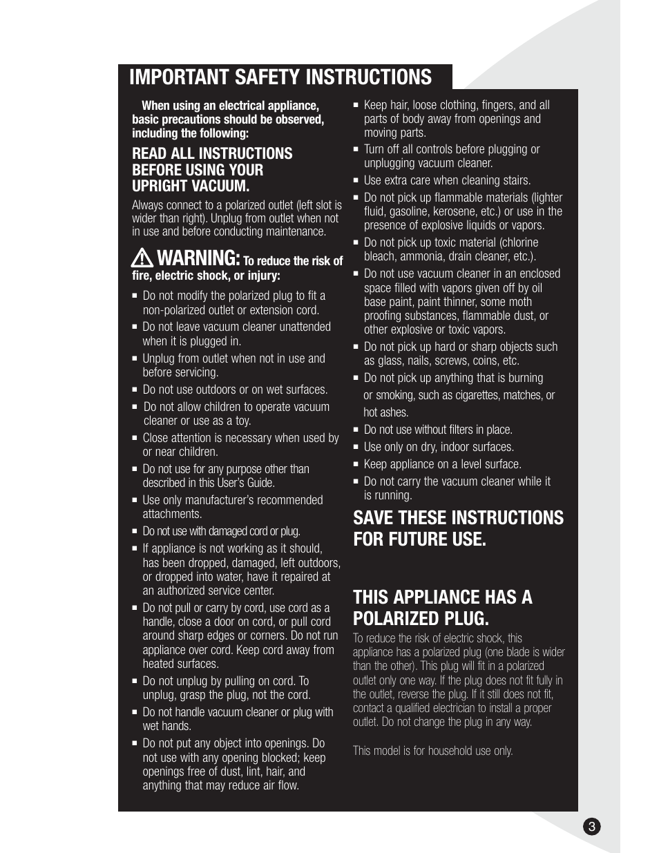 Important safety instructions, Warning, Save these instructions for future use | This appliance has a polarized plug | Bissell 3590  EN User Manual | Page 3 / 16