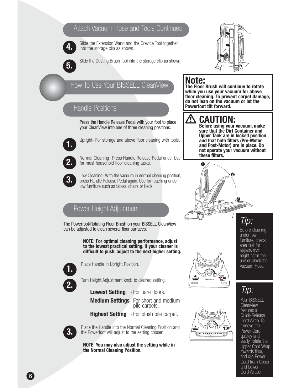 Caution, How to use your bissell cleanview handle positions, Power height adjustment | Attach vacuum hose and tools continued | Bissell 3590  EN User Manual | Page 6 / 16