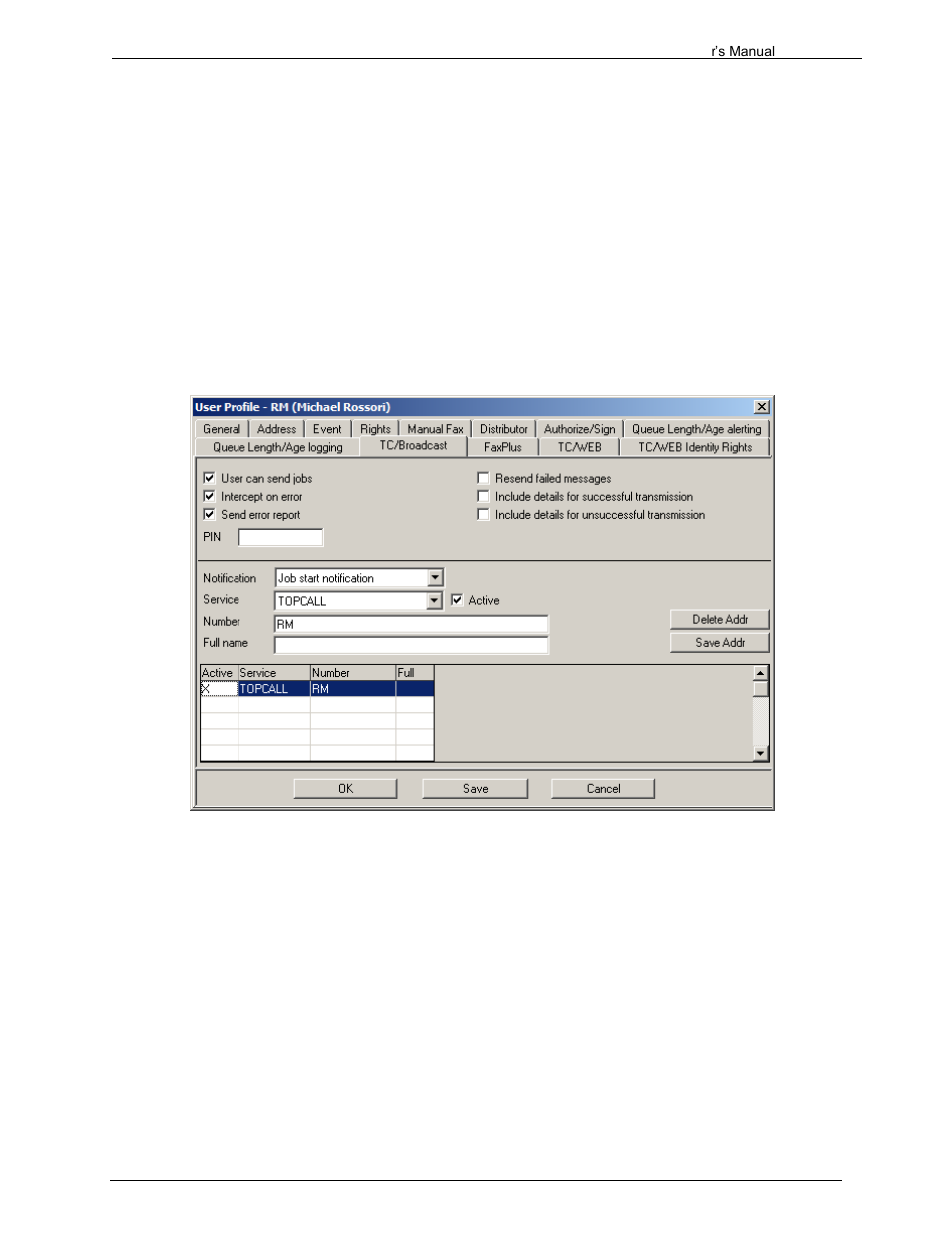 4 state, 5 priority, 11 tc/broadcast | 1 user can send job, 2 intercept on error, 3 send error report, 4 pin | Kofax Communication Server 9.1.1 User Manual | Page 54 / 204