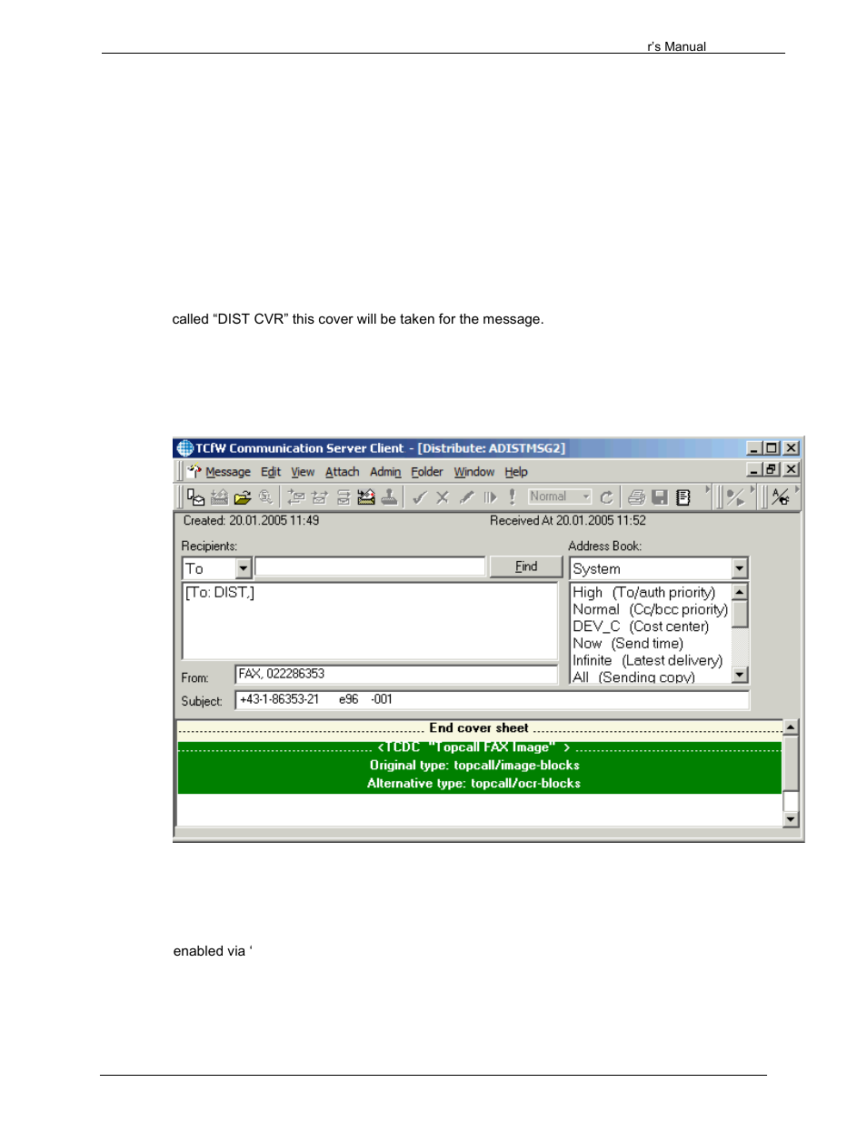 1 message creation time, 2 enhanced distributor functionality | Kofax Communication Server 9.1.1 User Manual | Page 60 / 204