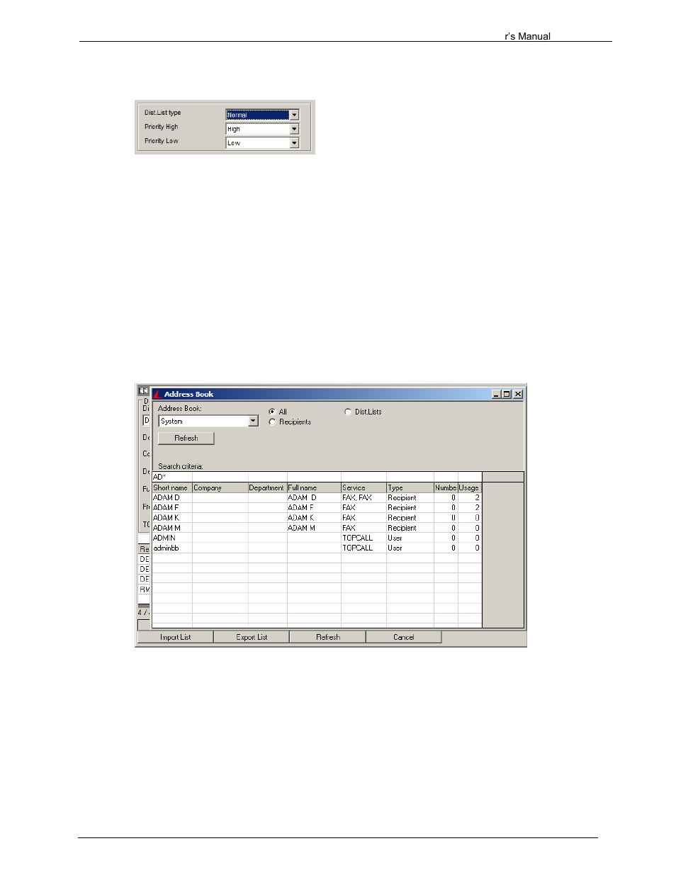 1 distribution list type, 2 priorities, 4 add recipient button | Kofax Communication Server 9.1.1 User Manual | Page 70 / 204