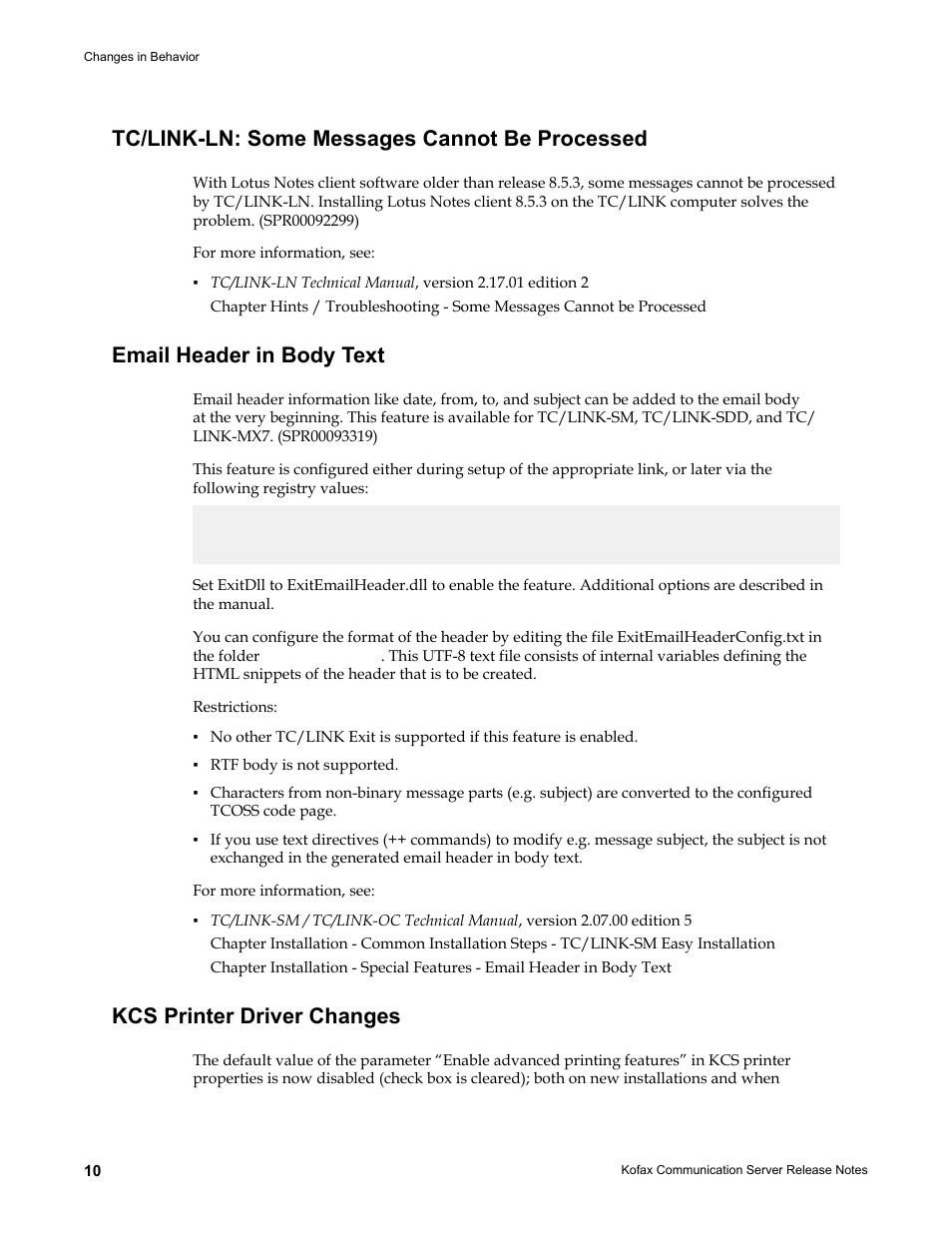 Tc/link-ln: some messages cannot be processed, Email header in body text, Kcs printer driver changes | Kofax Communication Server 9.1.1 User Manual | Page 10 / 38