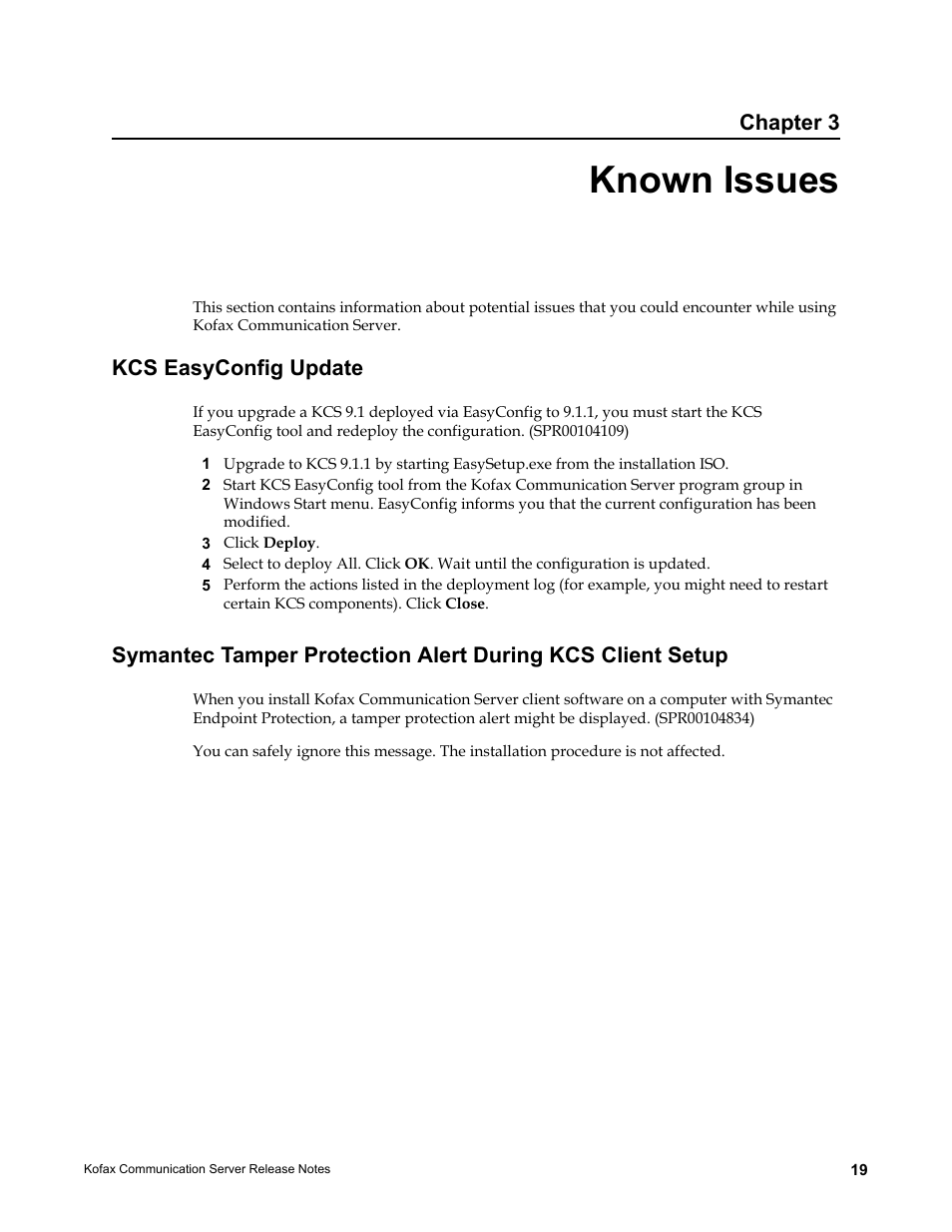 Known issues, Kcs easyconfig update, Chapter 3 | Kofax Communication Server 9.1.1 User Manual | Page 19 / 38