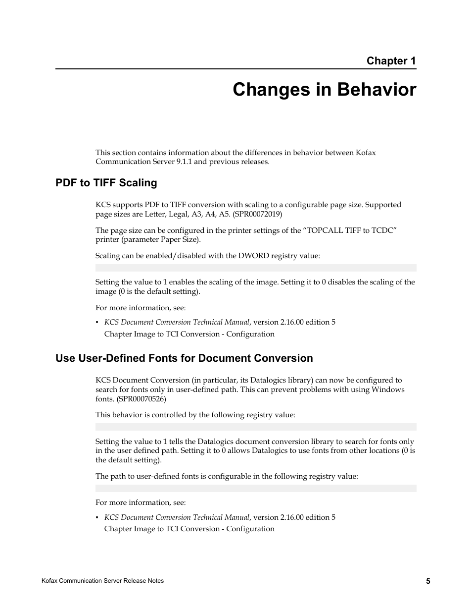 Changes in behavior, Pdf to tiff scaling, Use user-defined fonts for document conversion | Chapter 1 | Kofax Communication Server 9.1.1 User Manual | Page 5 / 38