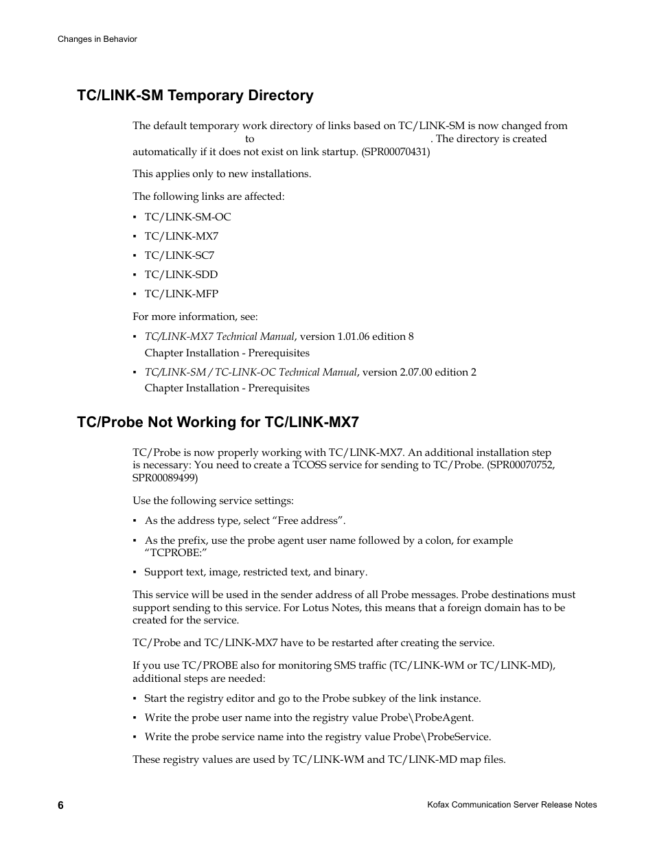 Tc/link-sm temporary directory, Tc/probe not working for tc/link-mx7 | Kofax Communication Server 9.1.1 User Manual | Page 6 / 38