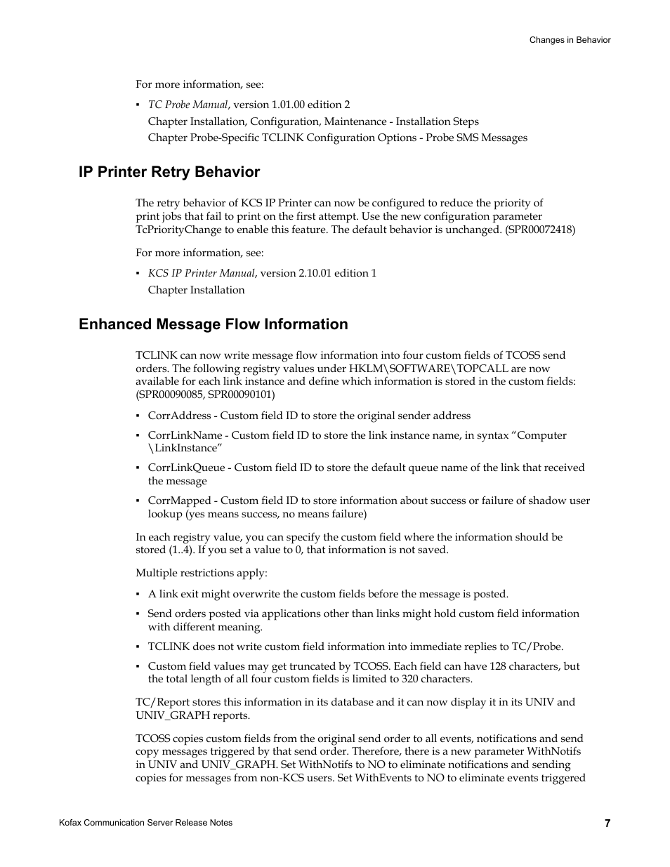 Ip printer retry behavior, Enhanced message flow information | Kofax Communication Server 9.1.1 User Manual | Page 7 / 38