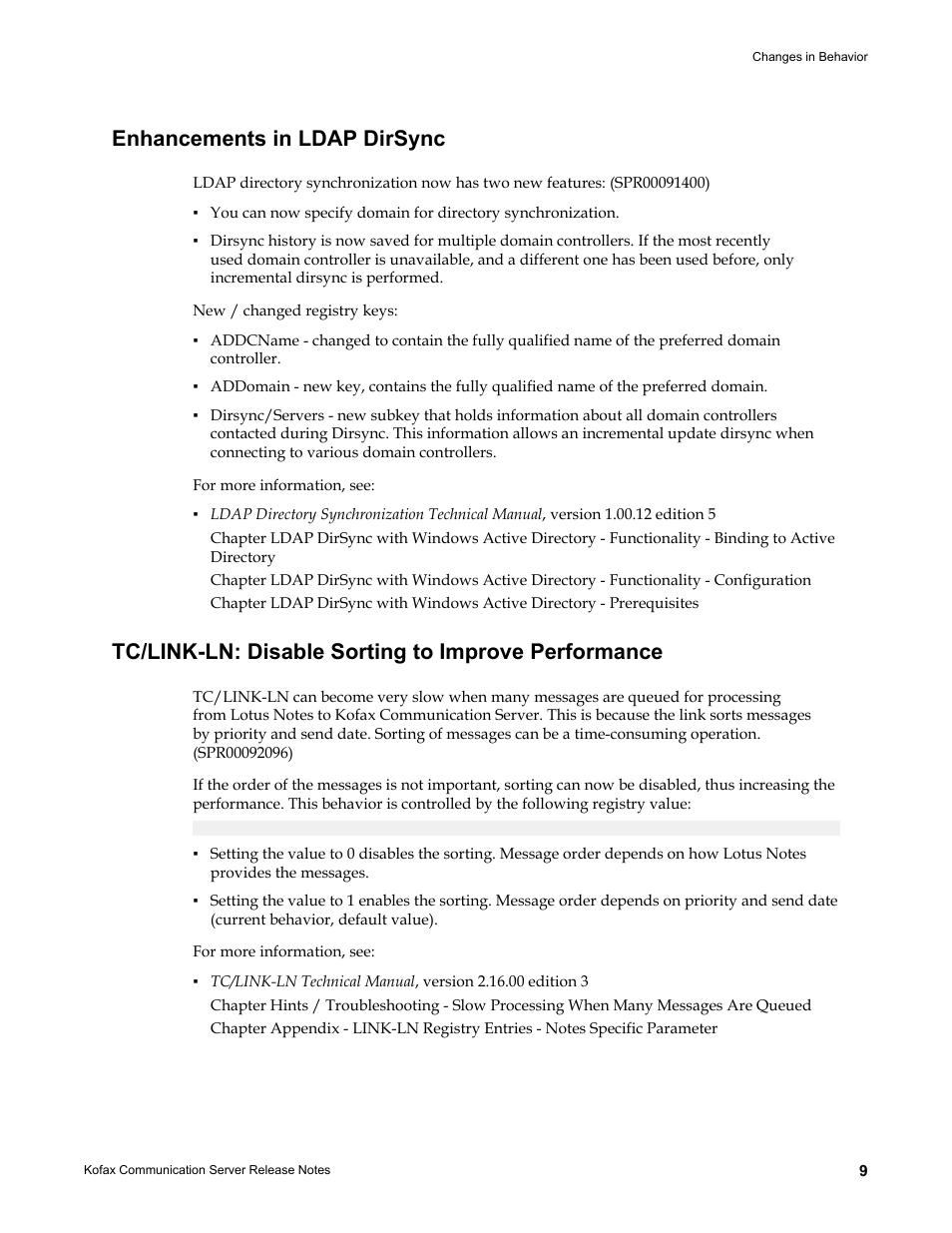 Enhancements in ldap dirsync, Tc/link-ln: disable sorting to improve performance | Kofax Communication Server 9.1.1 User Manual | Page 9 / 38