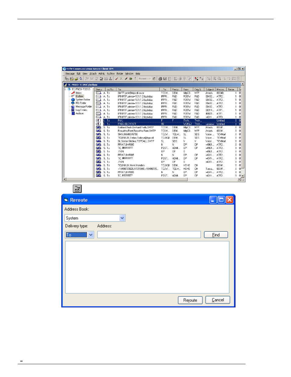 2 reroute a message, How to reroute a message | Kofax Communication Server 9.1.1 User Manual | Page 78 / 114