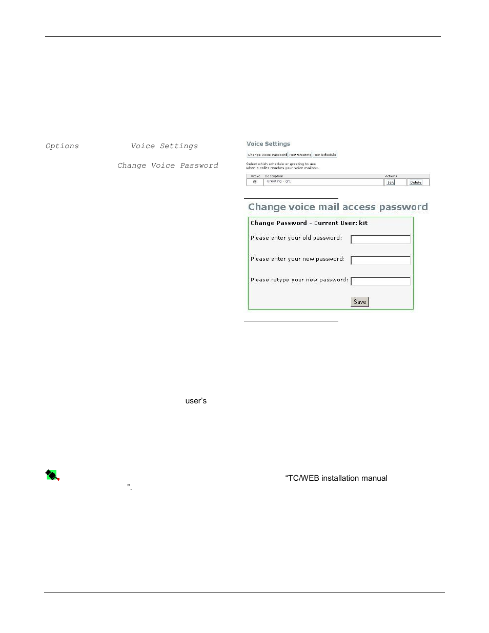 7 voice settings, 1 changing voice password, 2 enhanced voice password check | Kofax Communication Server 9.1.1 User Manual | Page 56 / 85