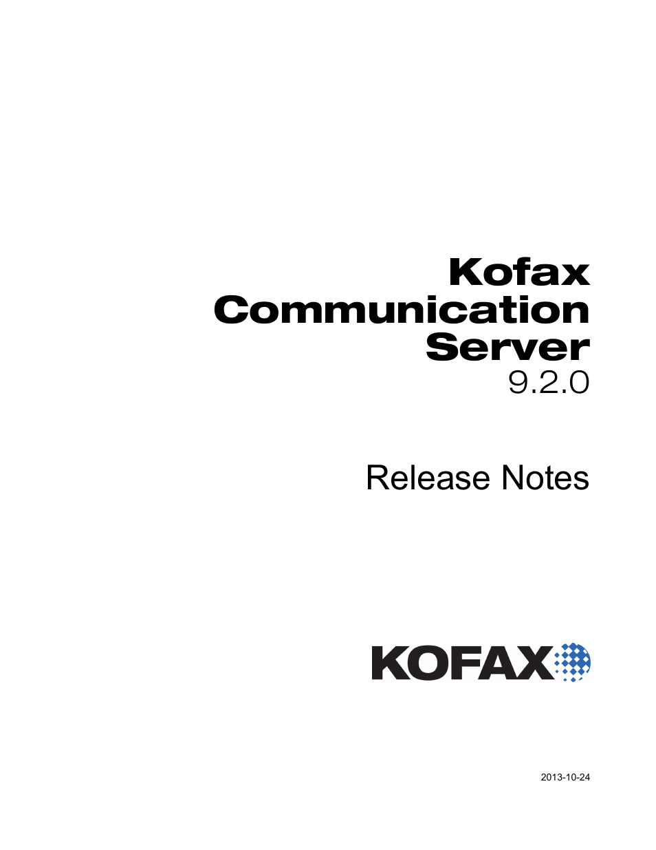 Kofax Communication Server 9.2.0 User Manual | 54 pages