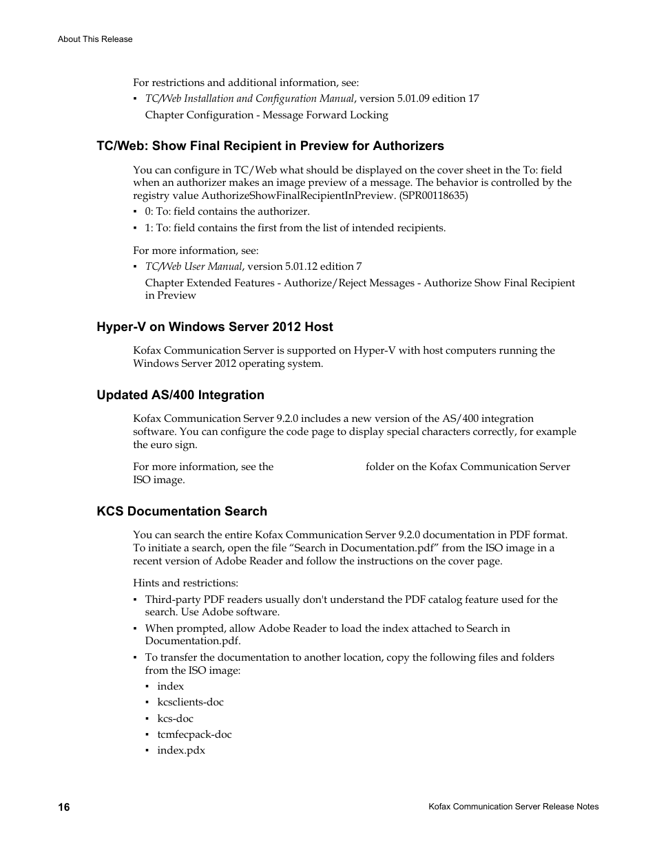 Hyper-v on windows server 2012 host, Updated as/400 integration, Kcs documentation search | Kofax Communication Server 9.2.0 User Manual | Page 16 / 54