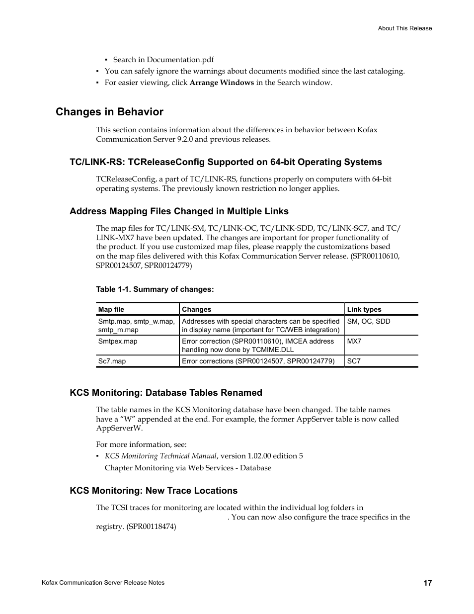 Changes in behavior, Address mapping files changed in multiple links, Kcs monitoring: database tables renamed | Kcs monitoring: new trace locations | Kofax Communication Server 9.2.0 User Manual | Page 17 / 54