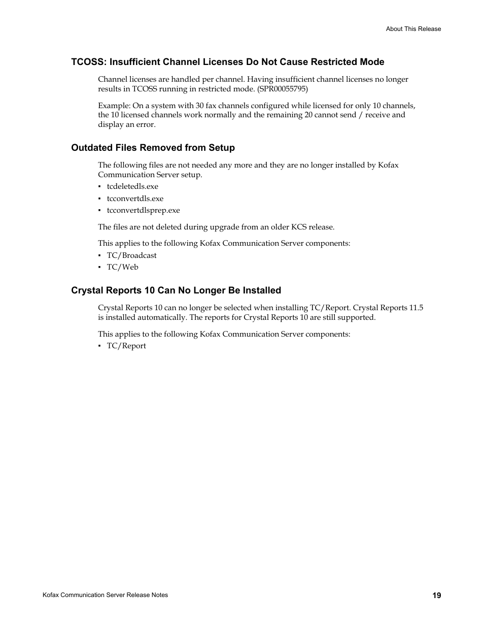 Outdated files removed from setup, Crystal reports 10 can no longer be installed | Kofax Communication Server 9.2.0 User Manual | Page 19 / 54