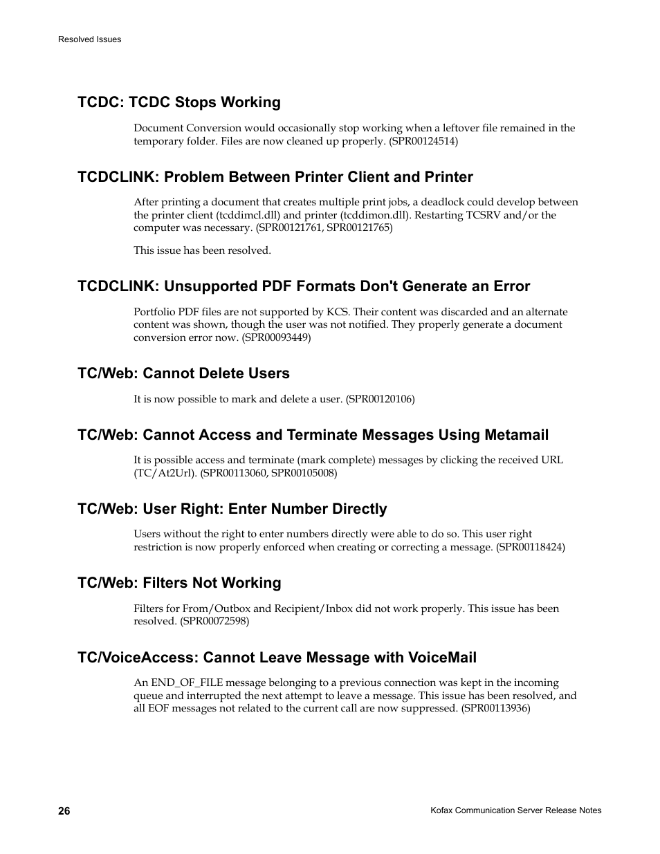 Tcdc: tcdc stops working, Tc/web: cannot delete users, Tc/web: user right: enter number directly | Tc/web: filters not working | Kofax Communication Server 9.2.0 User Manual | Page 26 / 54