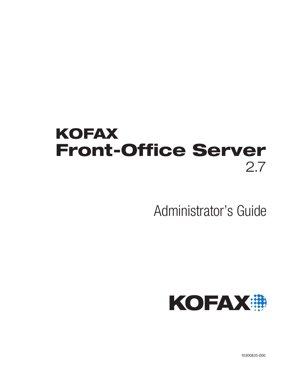 Kofax Front-Office Server 3.0 User Manual | 64 pages