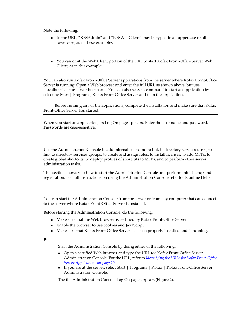 Using the administration console, Starting the administration console | Kofax Front-Office Server 3.0 User Manual | Page 11 / 64
